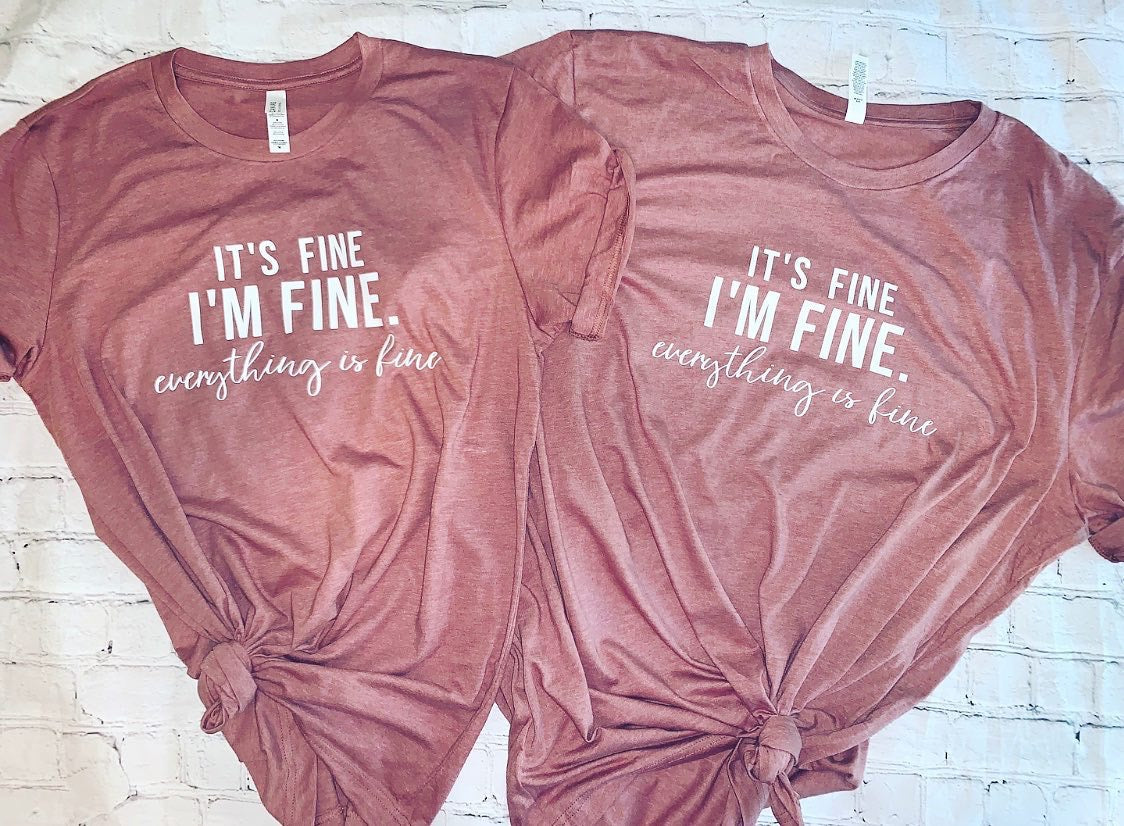It’s Fine, I’m Fine, Everything’s Fine