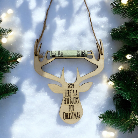 Here’s a Few Bucks Ornament