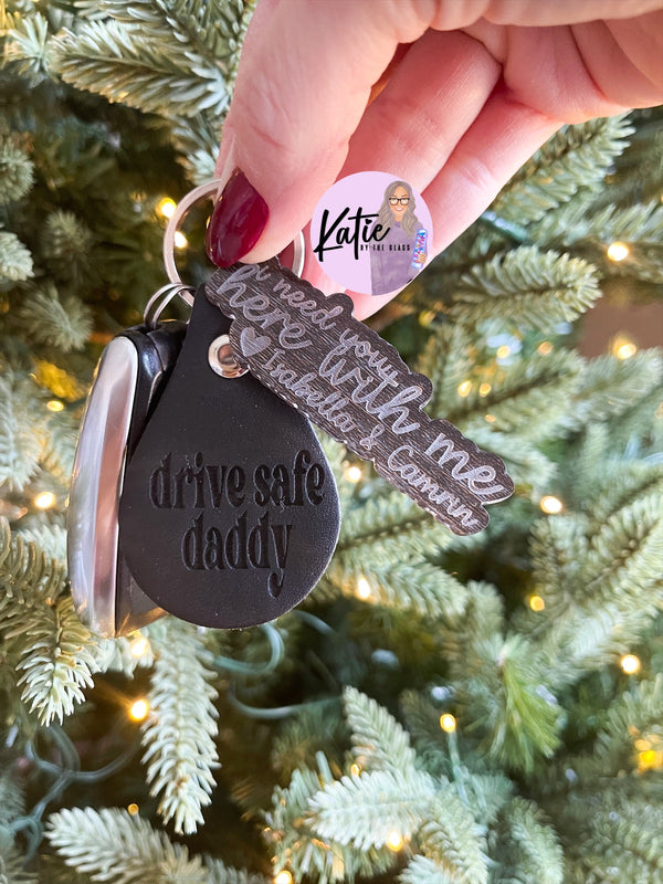 Drive Safe Daddy Keychain Set – Katie by the Glass