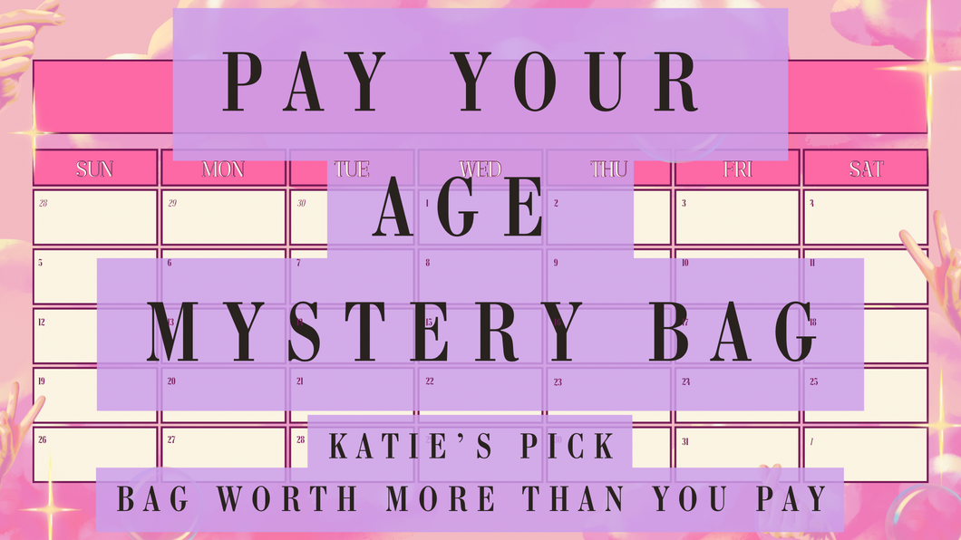 Pay your AGE Mystery Bag Katie's Pick!