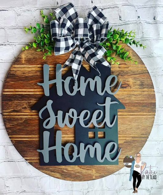 18' Round Home Sweet Home